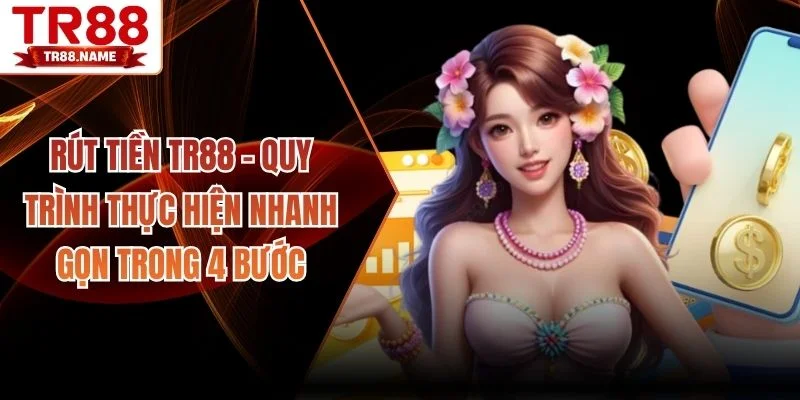 Rút tiền TR88